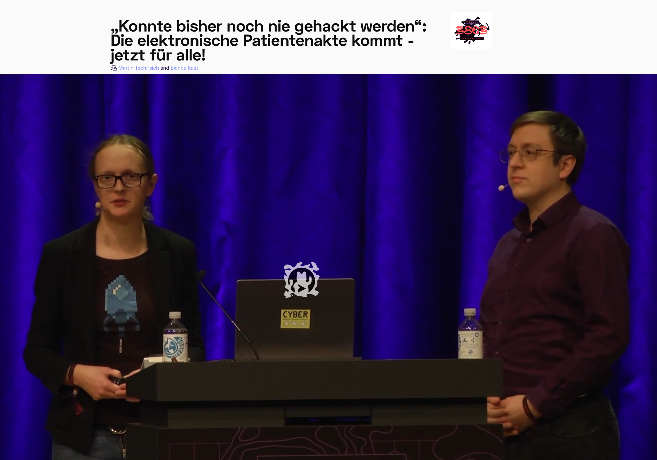 Screenshot der Internetseite des 38C3, Überschrift 'Konnte bisher noch nie gehackt werden: Die elektronische Patientenakte kommt - jetzt für alle!, darunter die Vortragenden Bianca Kastl und Martin Tschirsich'.